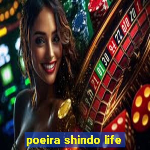 poeira shindo life